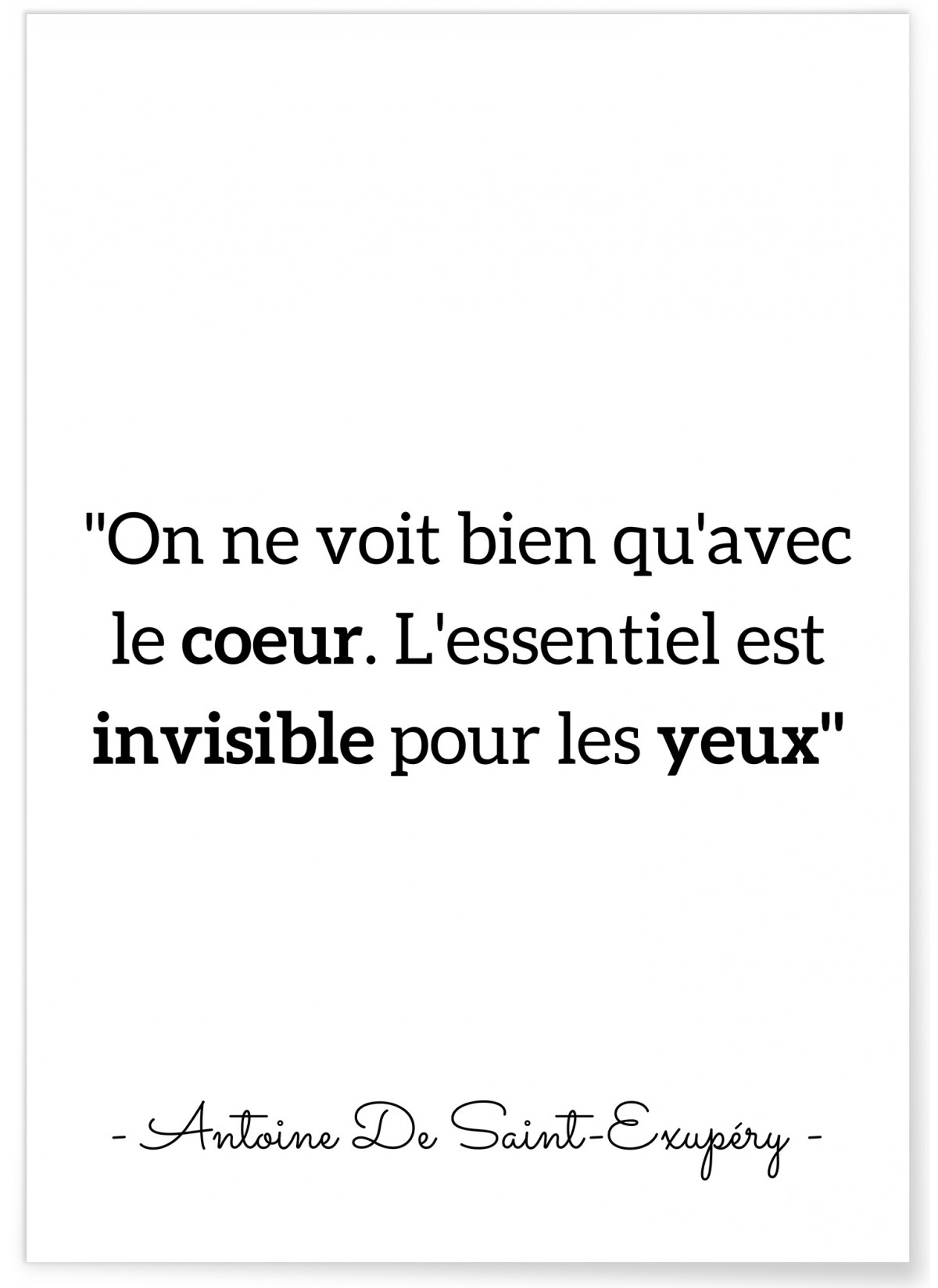Affiche Antoine Saint-Exupéry : "On ne voit bien qu'avec le coeur..."