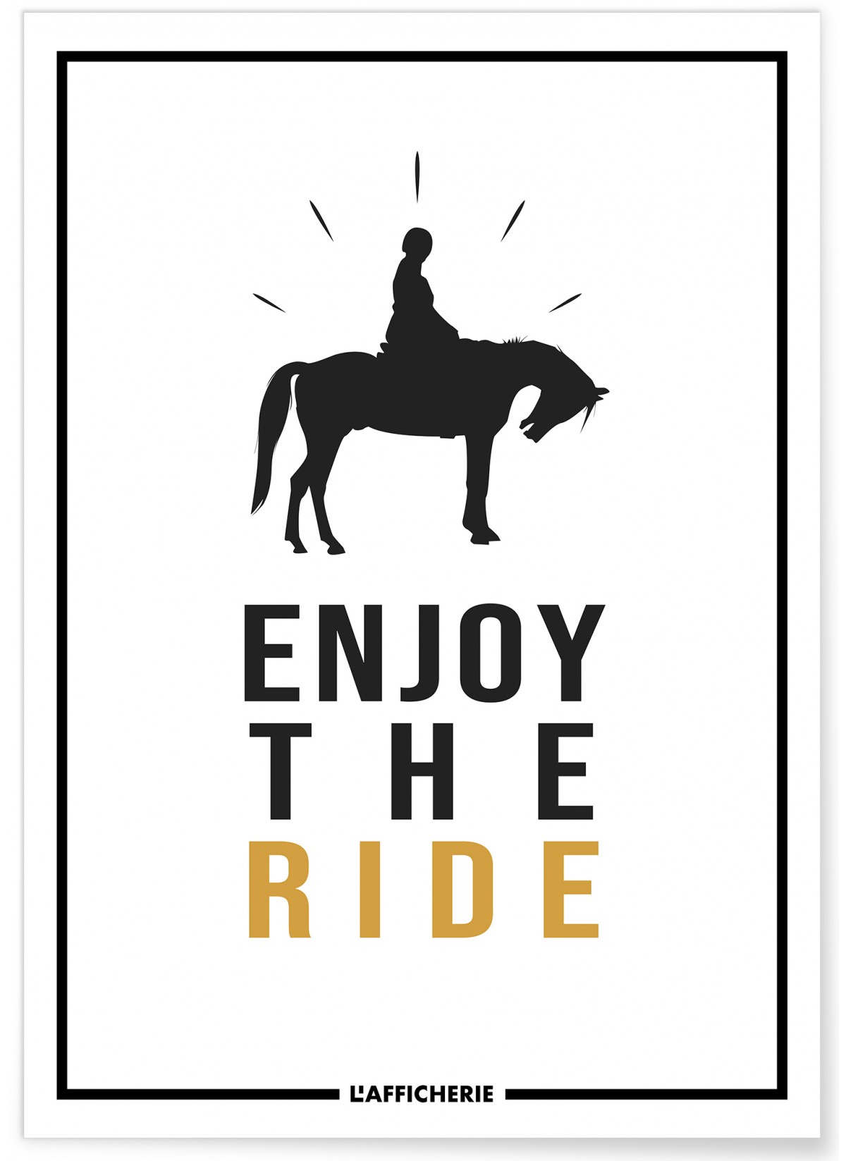 Affiche "Enjoy the ride"