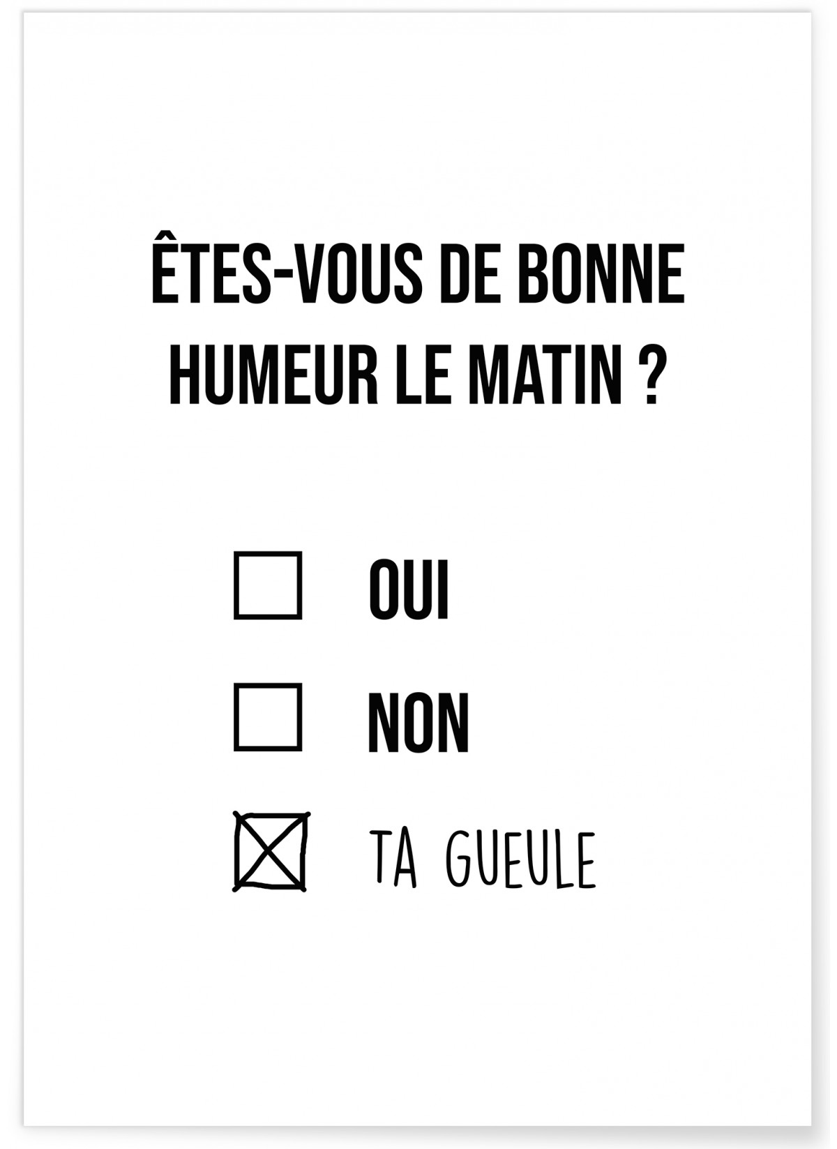 Affiche "Êtes-vous de bonne humeur le matin ?"