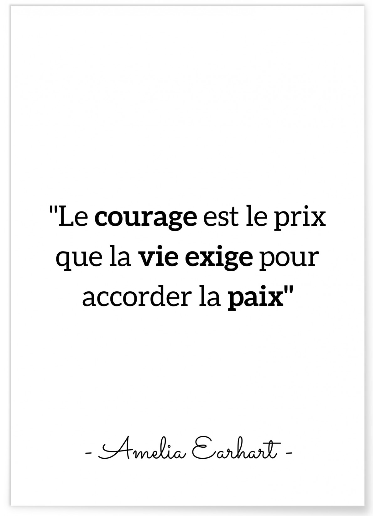 Affiche Amelia Earhart : "Le courage est le prix..."
