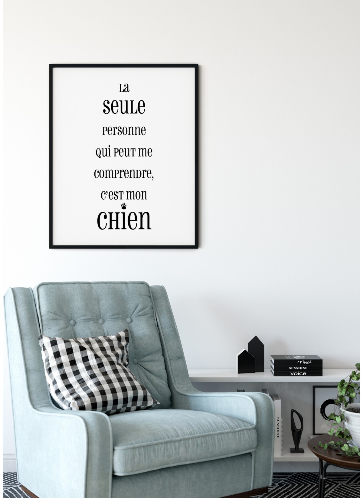 Affiche "La seule personne qui peut me comprendre..."