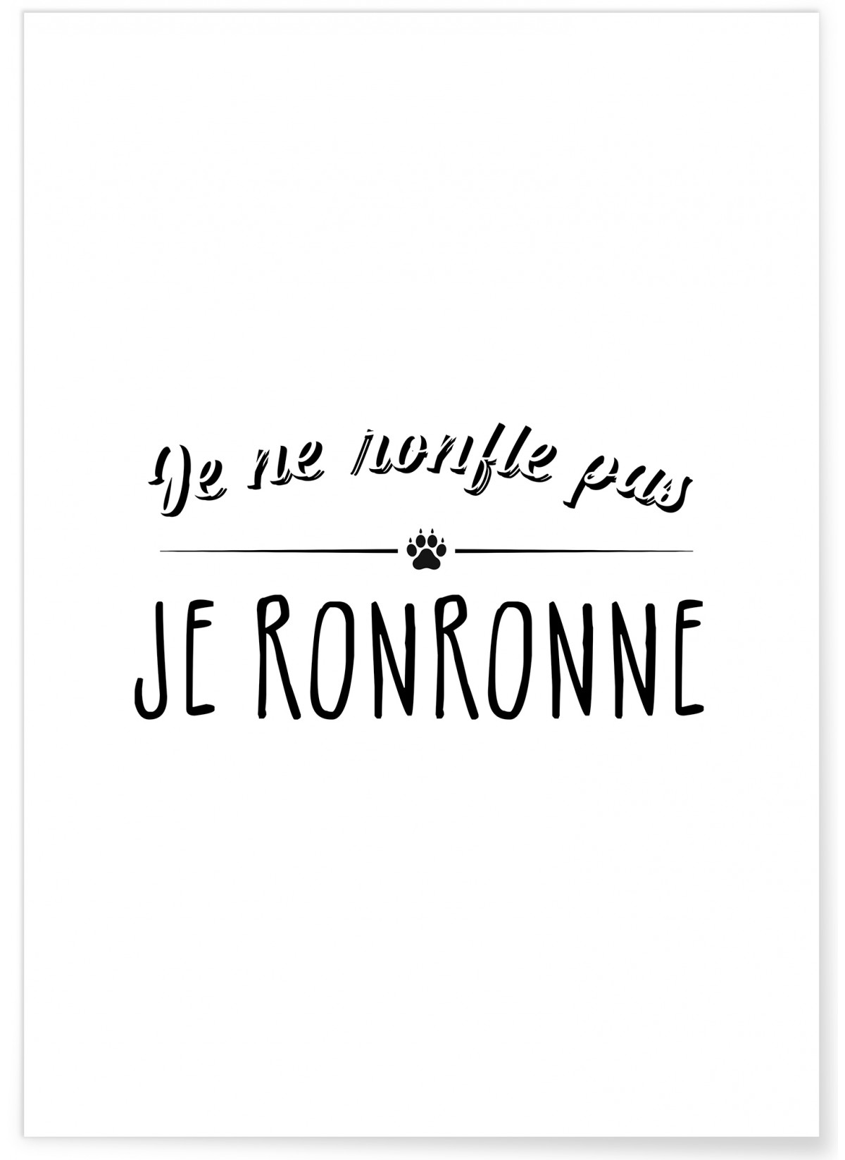 Affiche "Je ne ronfle pas..."
