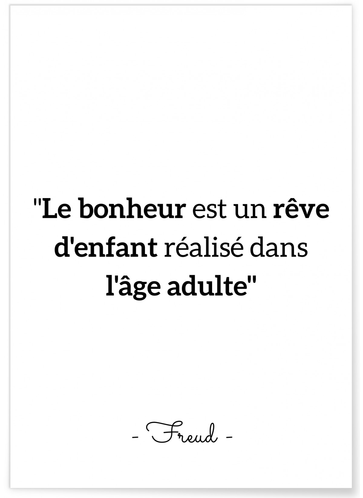 Affiche Freud : "Le bonheur est un rêve..."