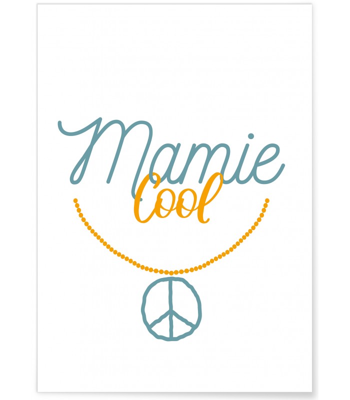 Affiche Mamie Cool