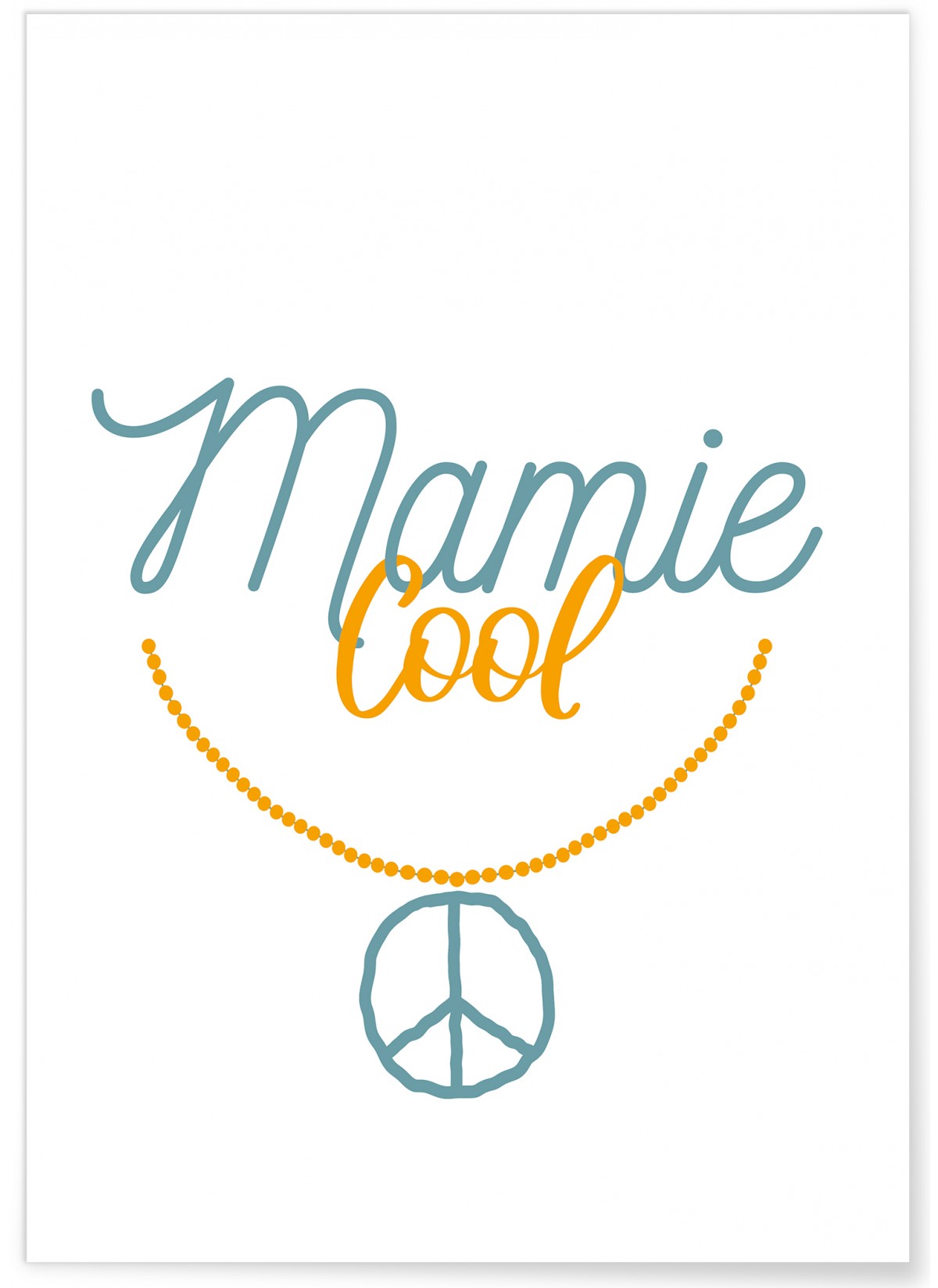 Affiche Mamie Cool