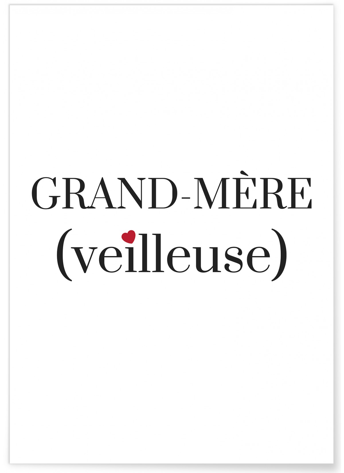 Affiche Grand-Mère(veilleuse)