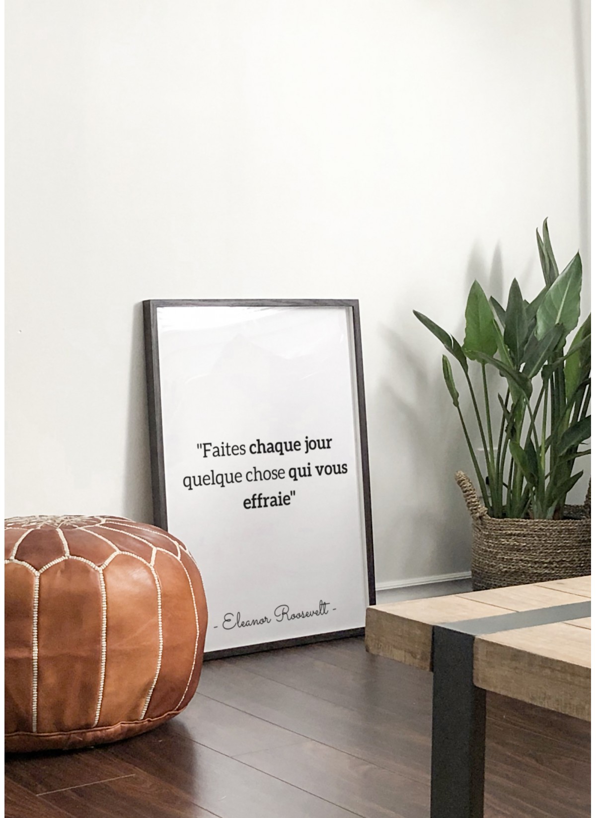 Affiche Eleanor Roosevelt "Faites chaque jour..."
