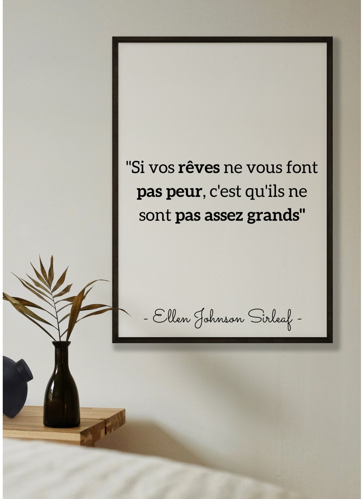 Affiche Ellen Johnson Sirleaf "Si vos rêves..."