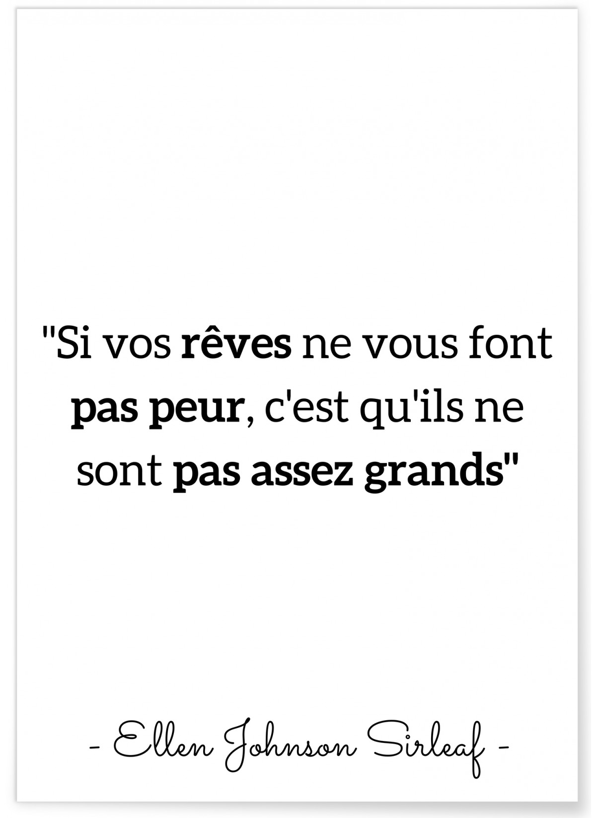 Affiche Ellen Johnson Sirleaf "Si vos rêves..."
