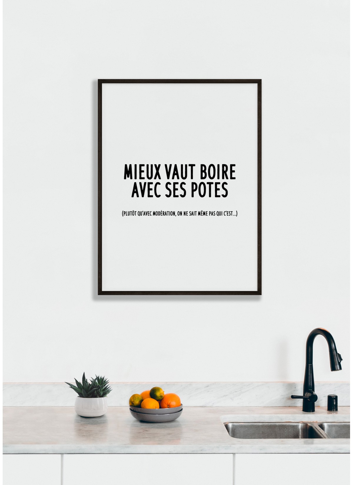 Affiche "Mieux vaut boire avec ses potes"