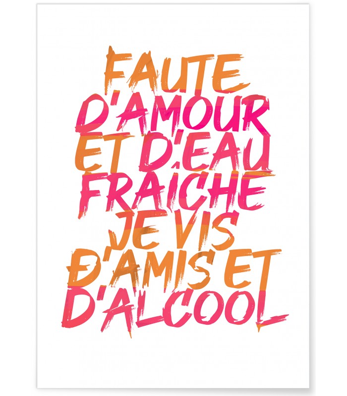 Affiche "Faute d'amour et d'eau fraiche"