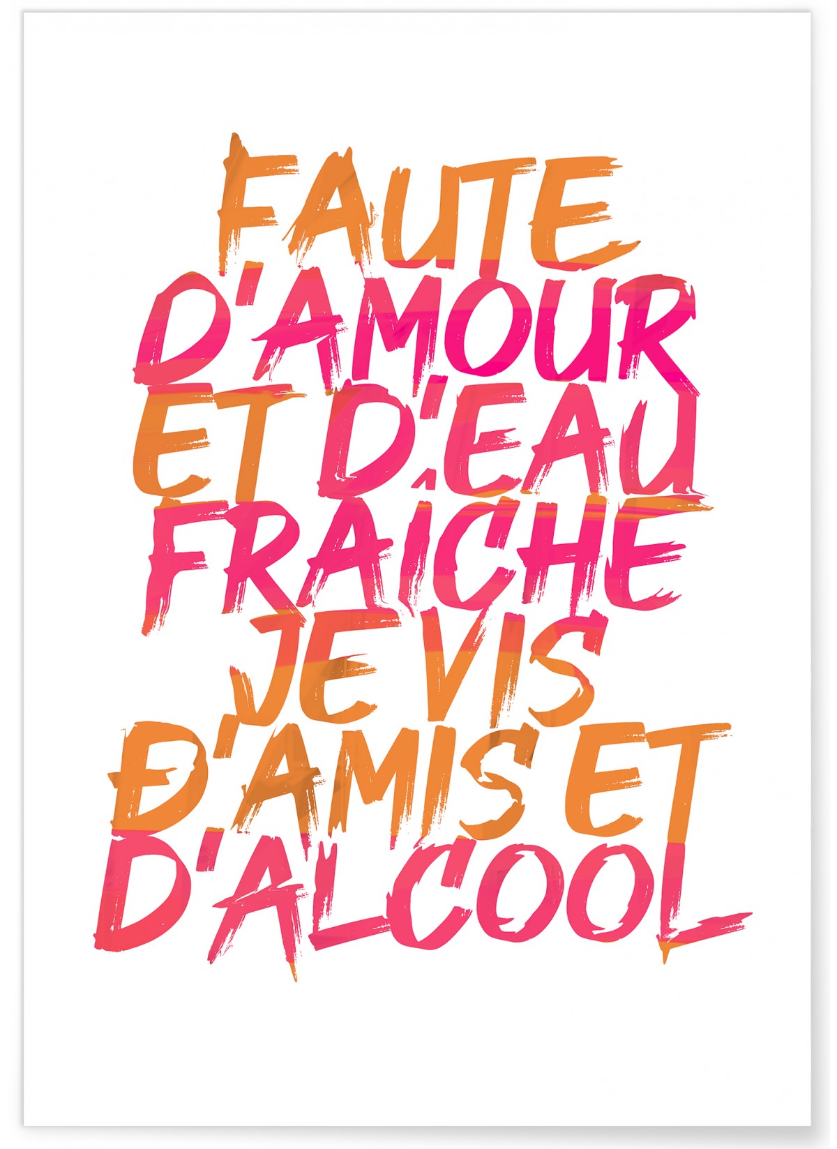 Affiche "Faute d'amour et d'eau fraiche"