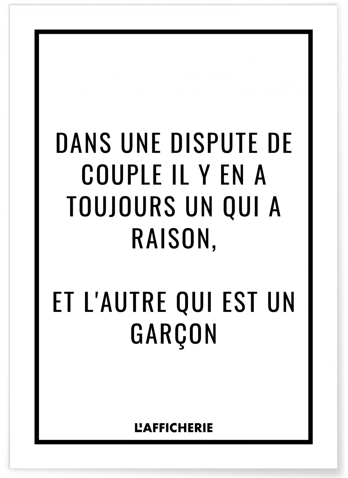 Affiche "Dans une dispute..."
