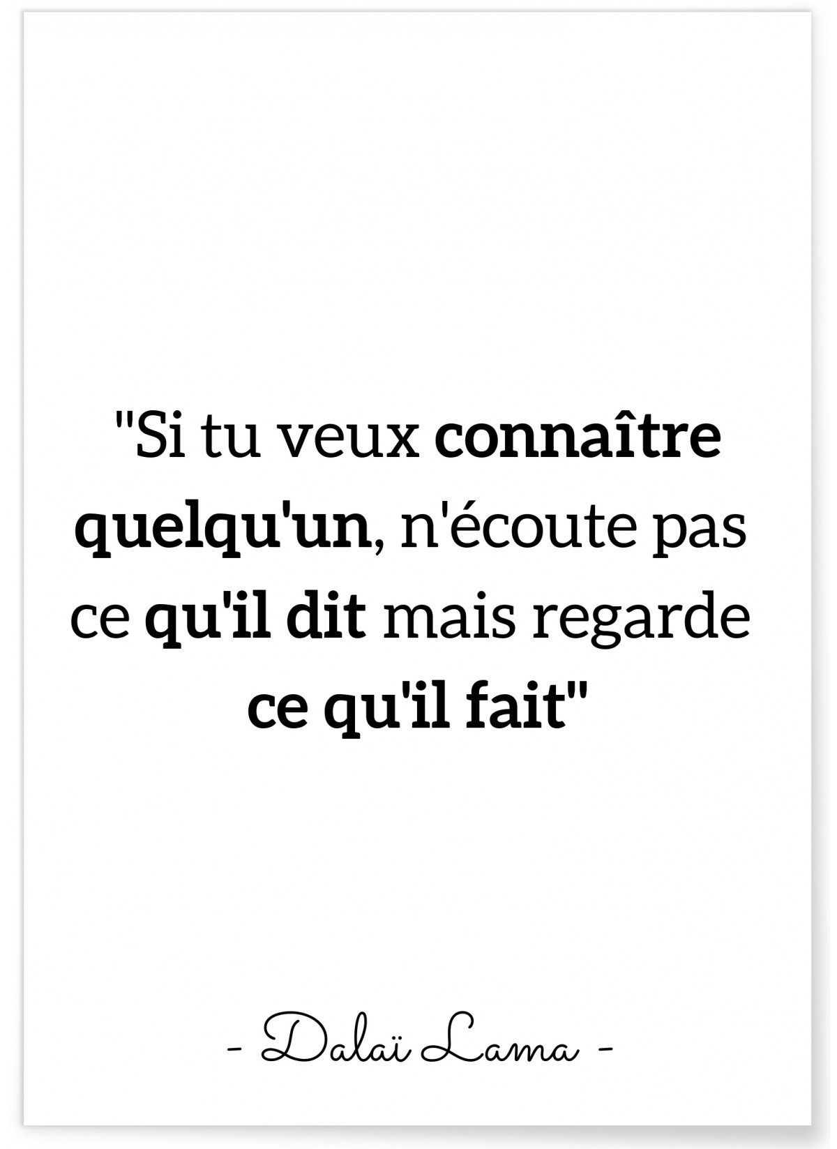 Poster Dalaï Lama "Si tu veux connaître quelqu'un..."