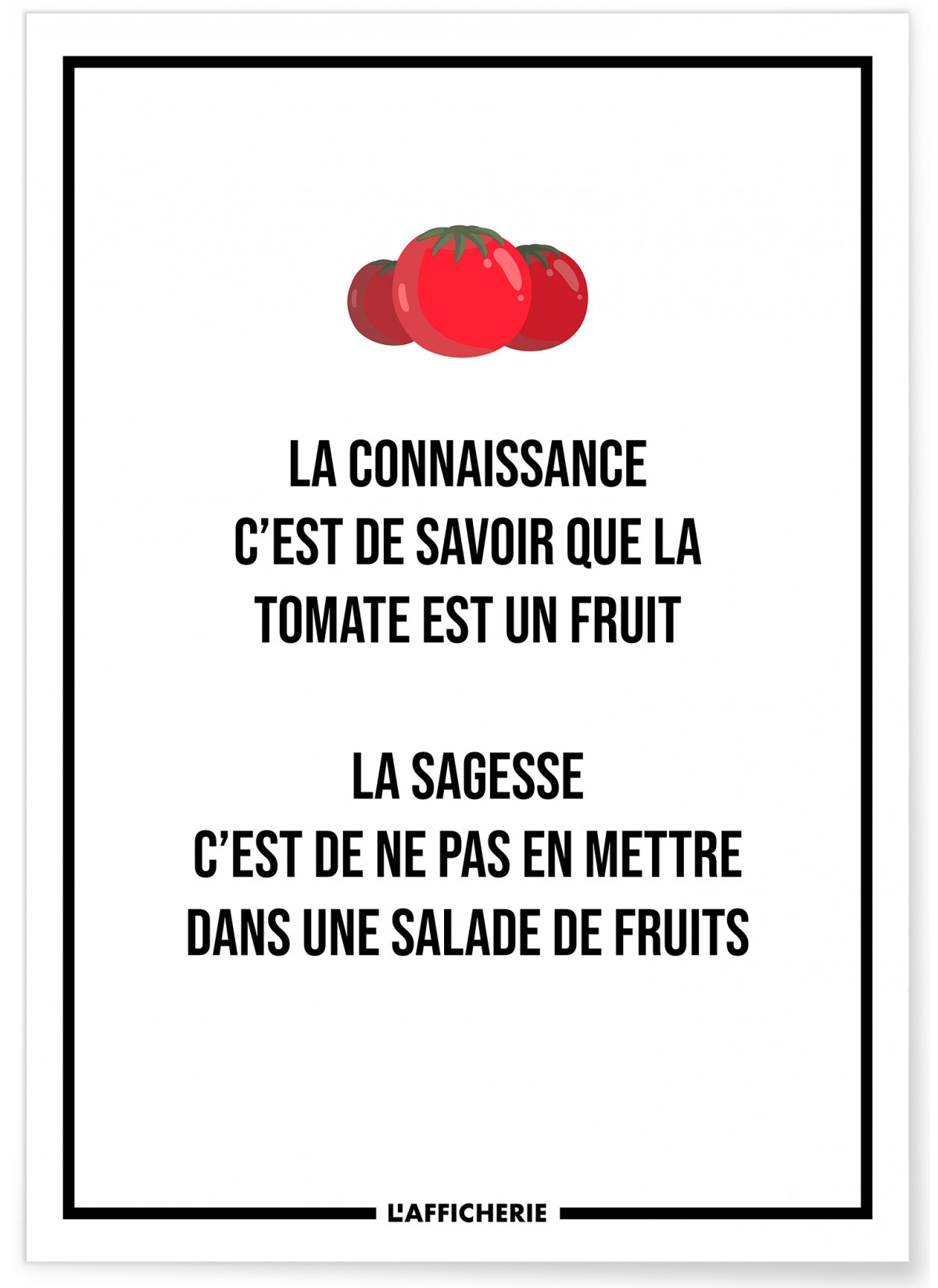 Affiche "La connaissance..."