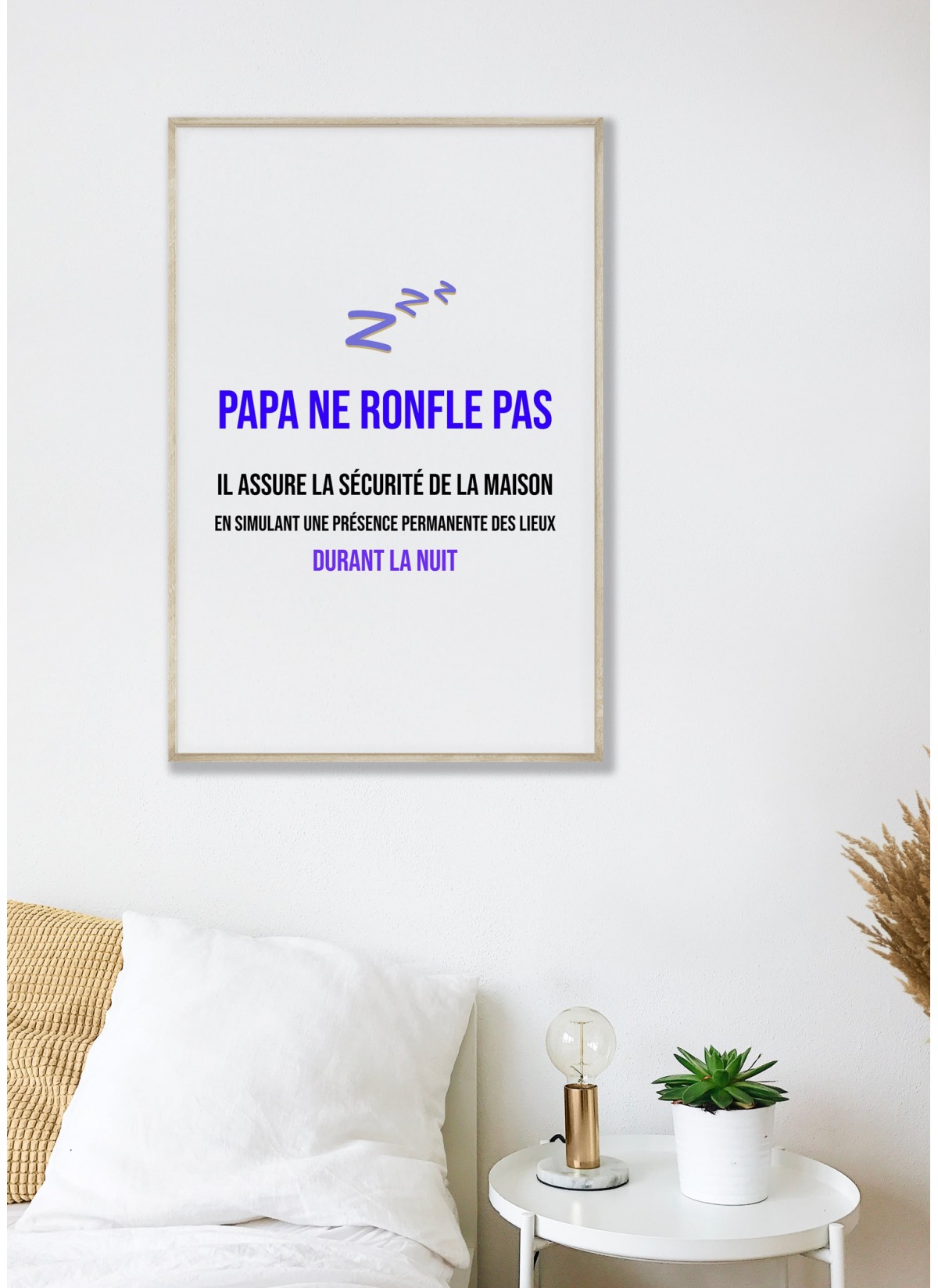 Affiche "Papa ne ronfle pas..."
