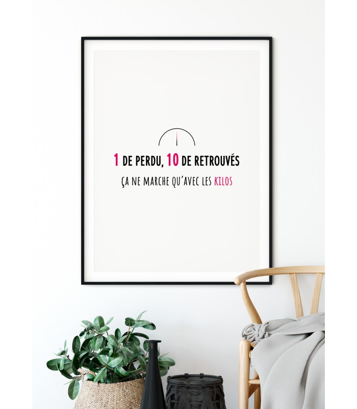 Affiche "Un de perdu, 10 de retrouvés"