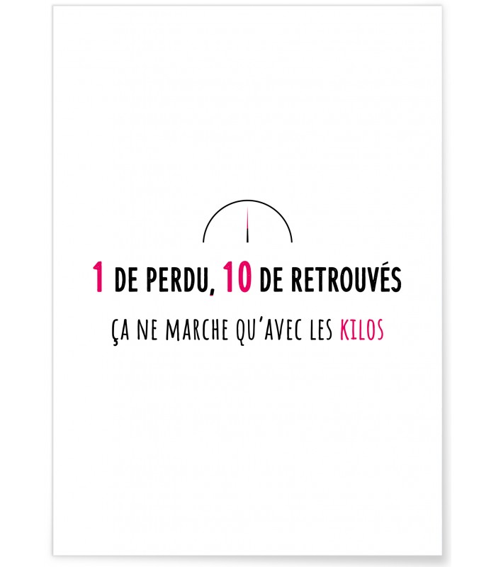 Affiche "Un de perdu, 10 de retrouvés"