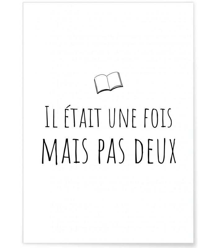 Affiche  "Il était une fois mais pas deux"