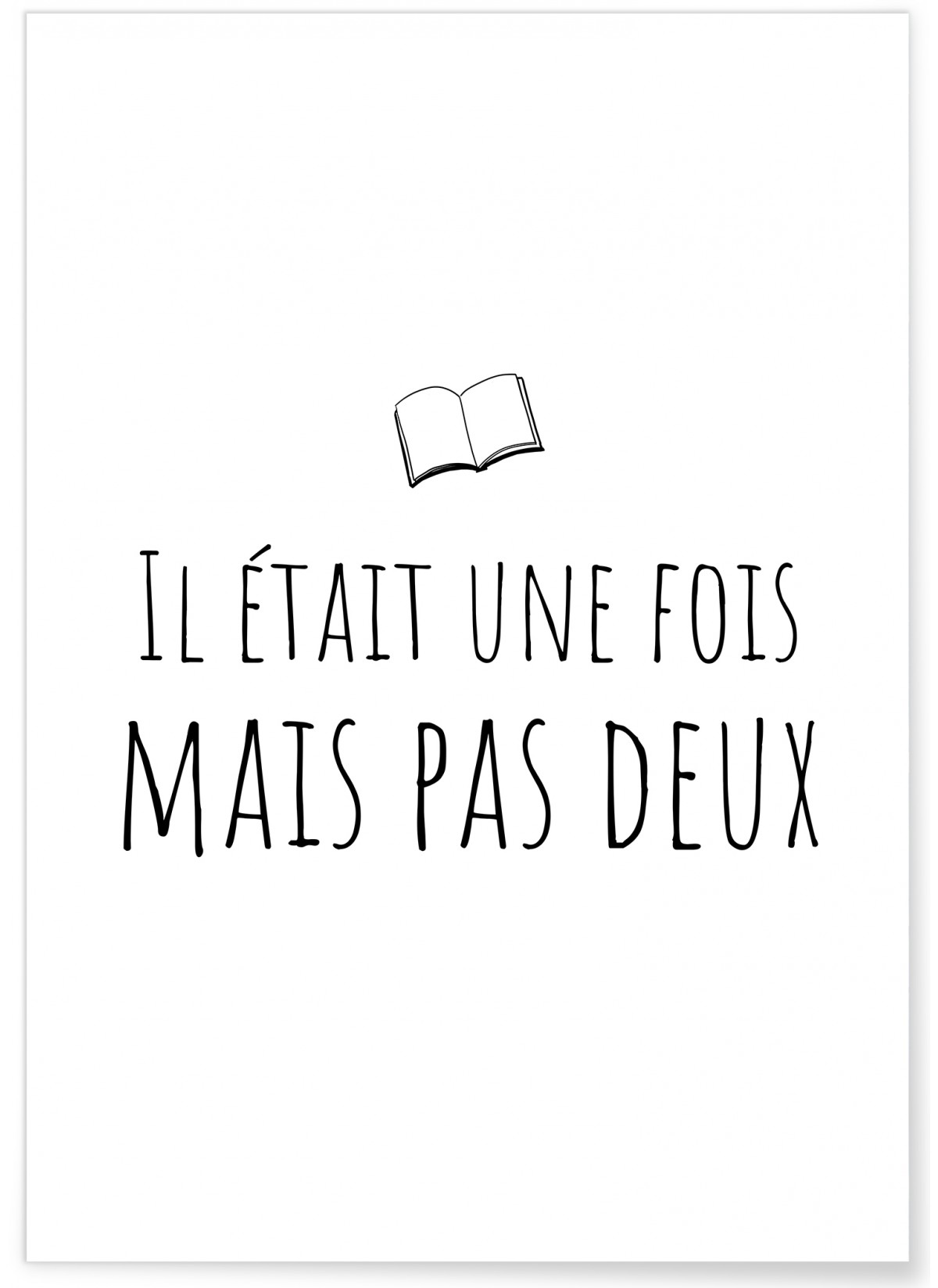 Affiche  "Il était une fois mais pas deux"