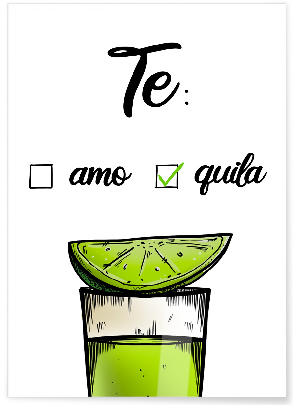 Affiche Te amo Te quila