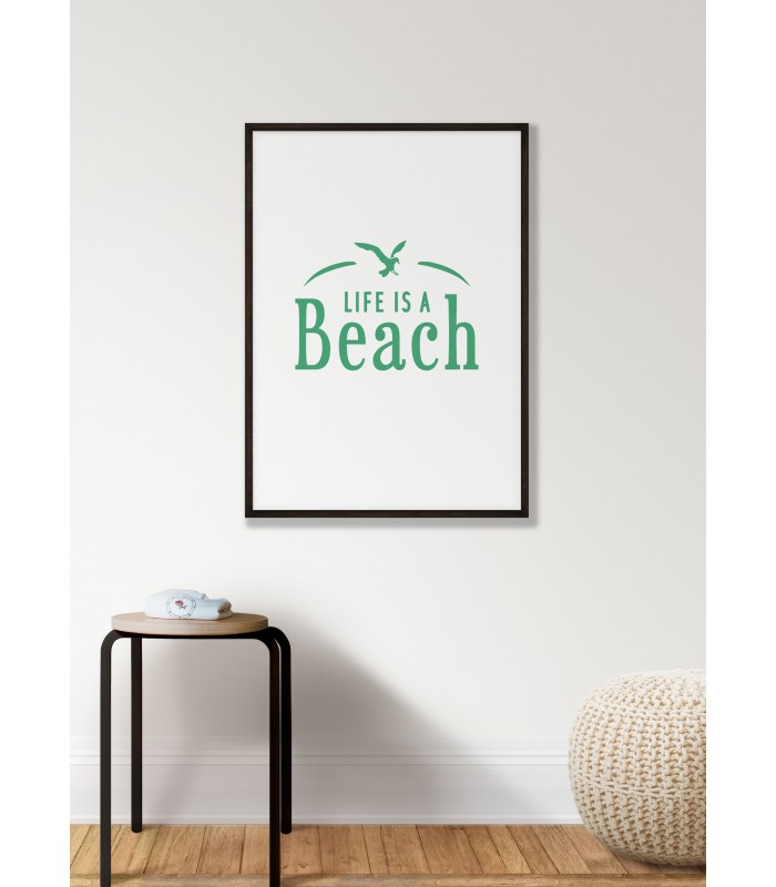 Affiche Life is a beach