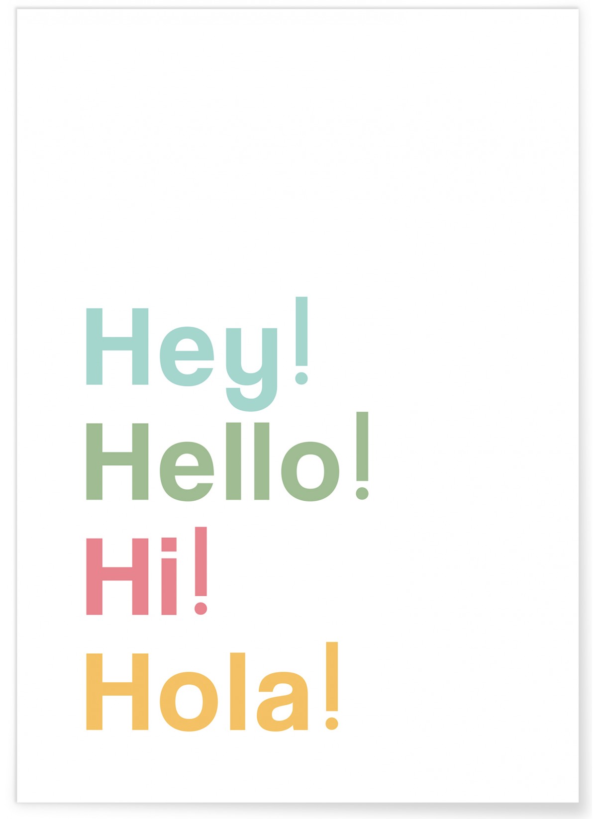 Affiche "Hey! Hello! Hi! Hola!"