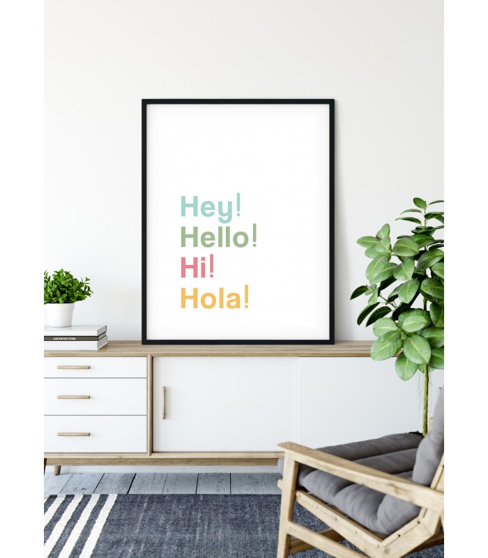 Affiche "Hey! Hello! Hi! Hola!"