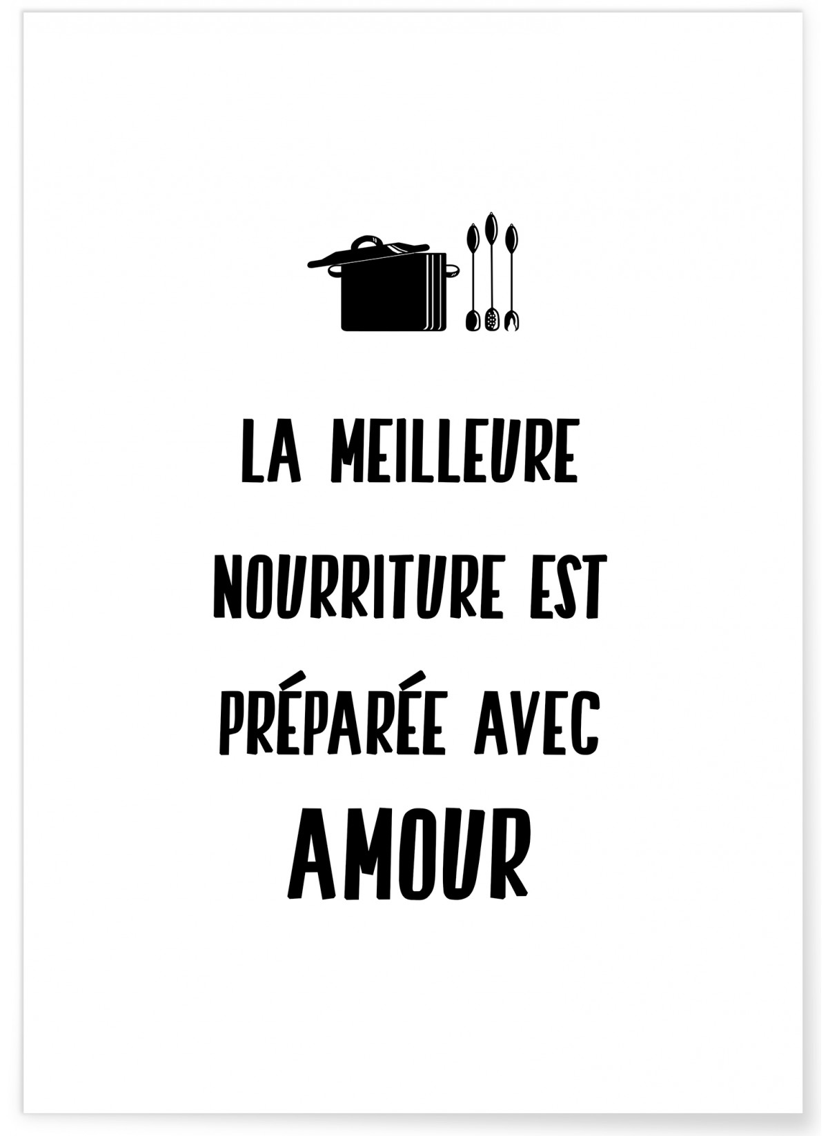 Affiche "La meilleure nourriture.."