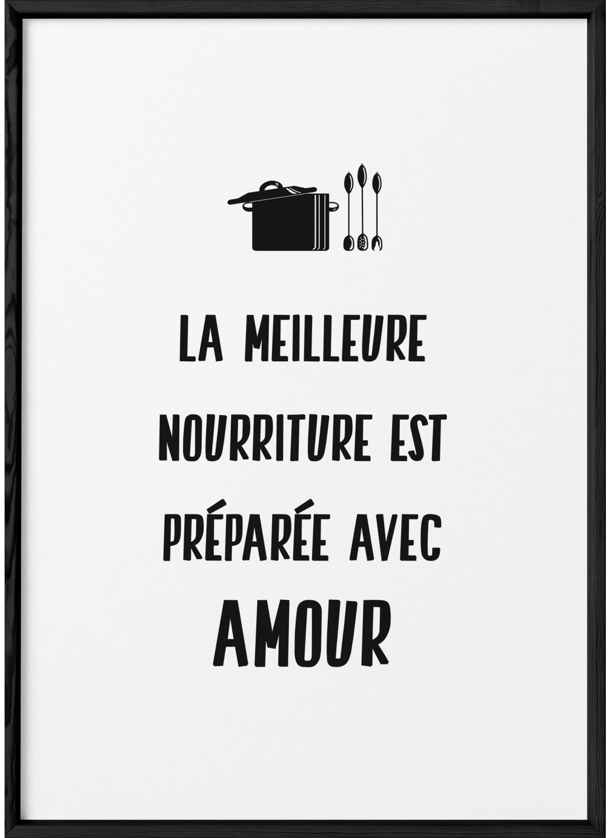 Affiche "La meilleure nourriture.."