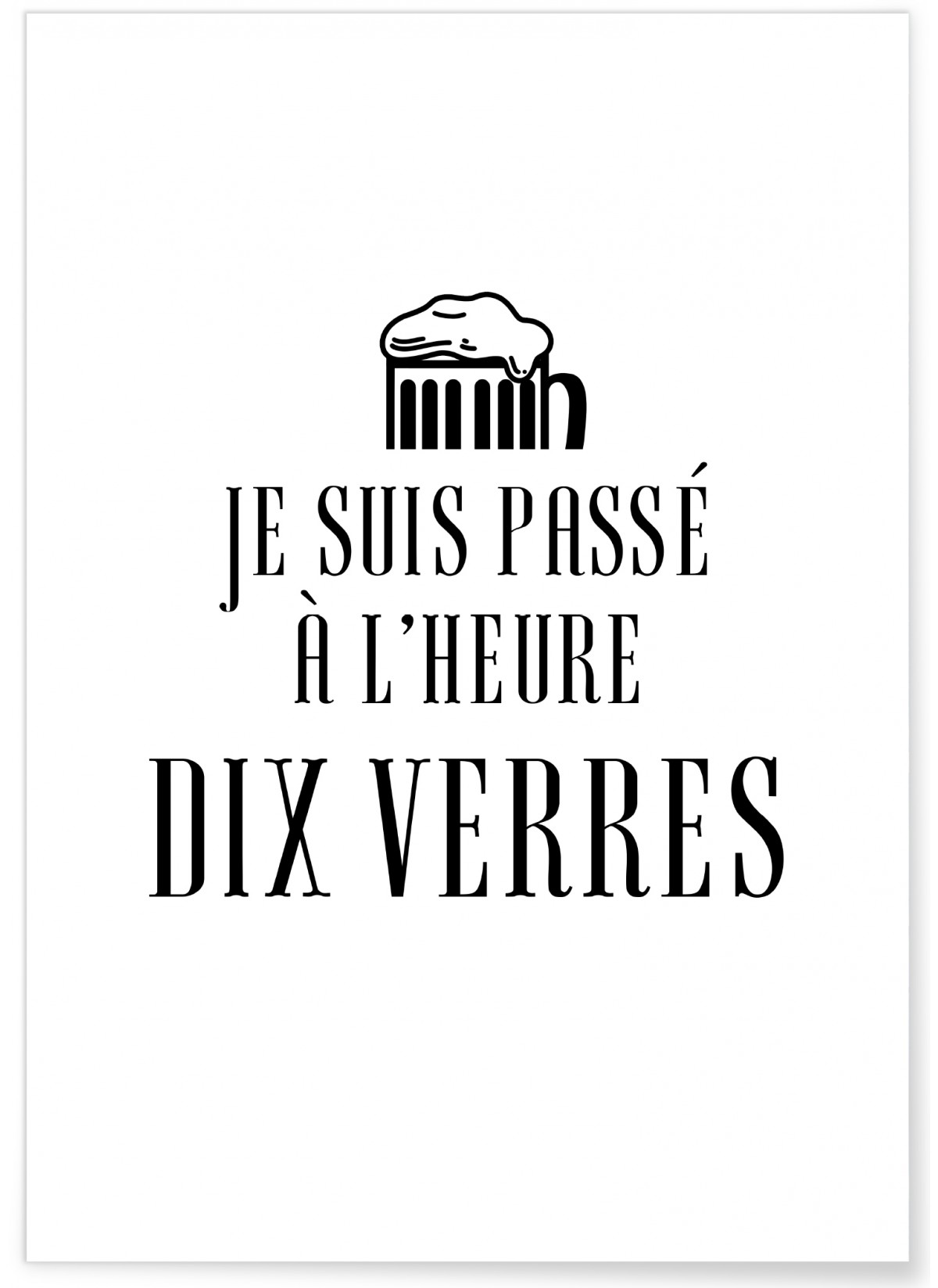 Affiche Heures dix verres
