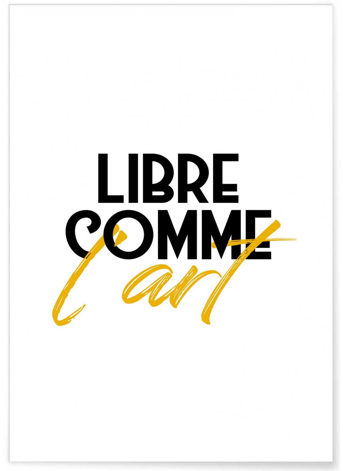 Affiche "Libre comme l'art"