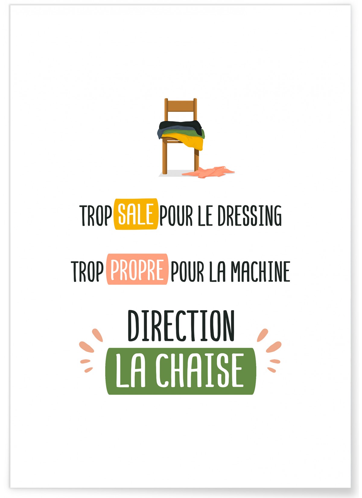 Affiche Direction la chaise