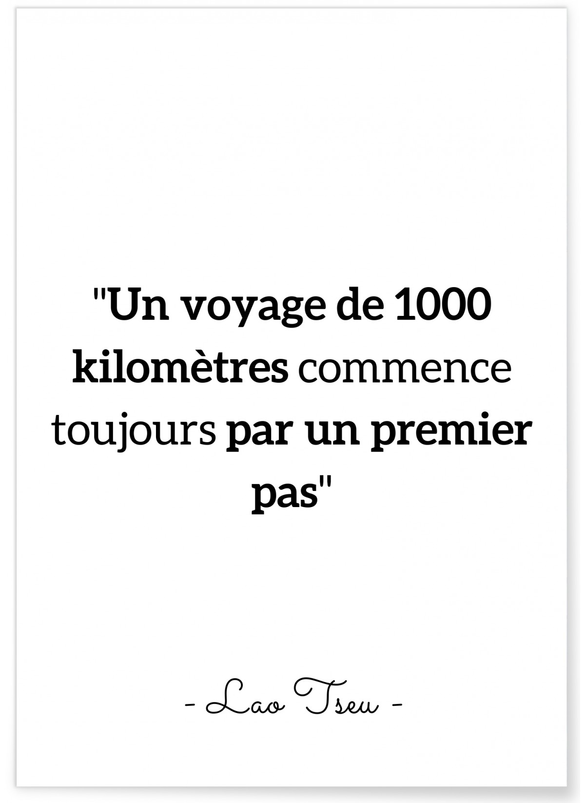 Affiche citation Lao Tseu "Un voyage commence toujours..."