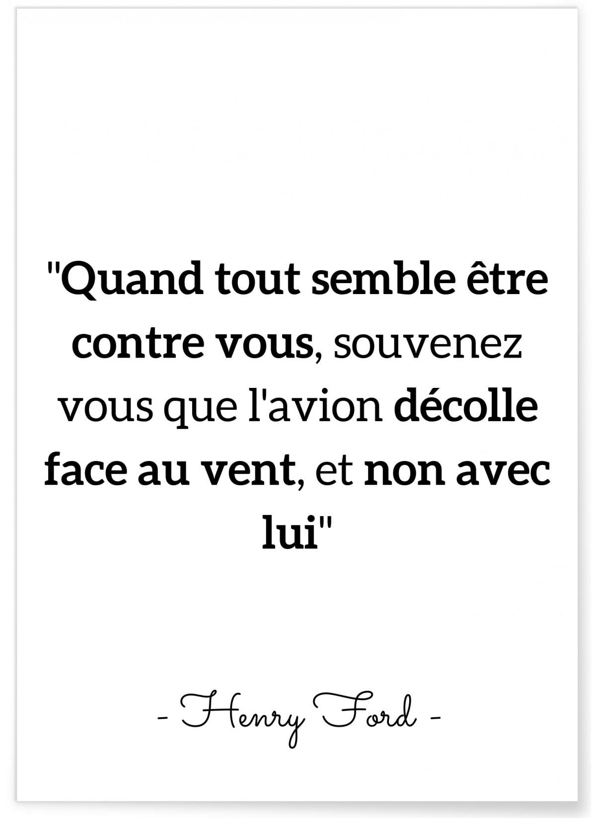 Affiche Citation Henry Ford "Quand tout semble être..."