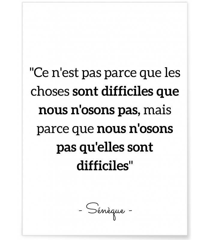 Affiche citation Sénèque : "Ce n'est pas..."