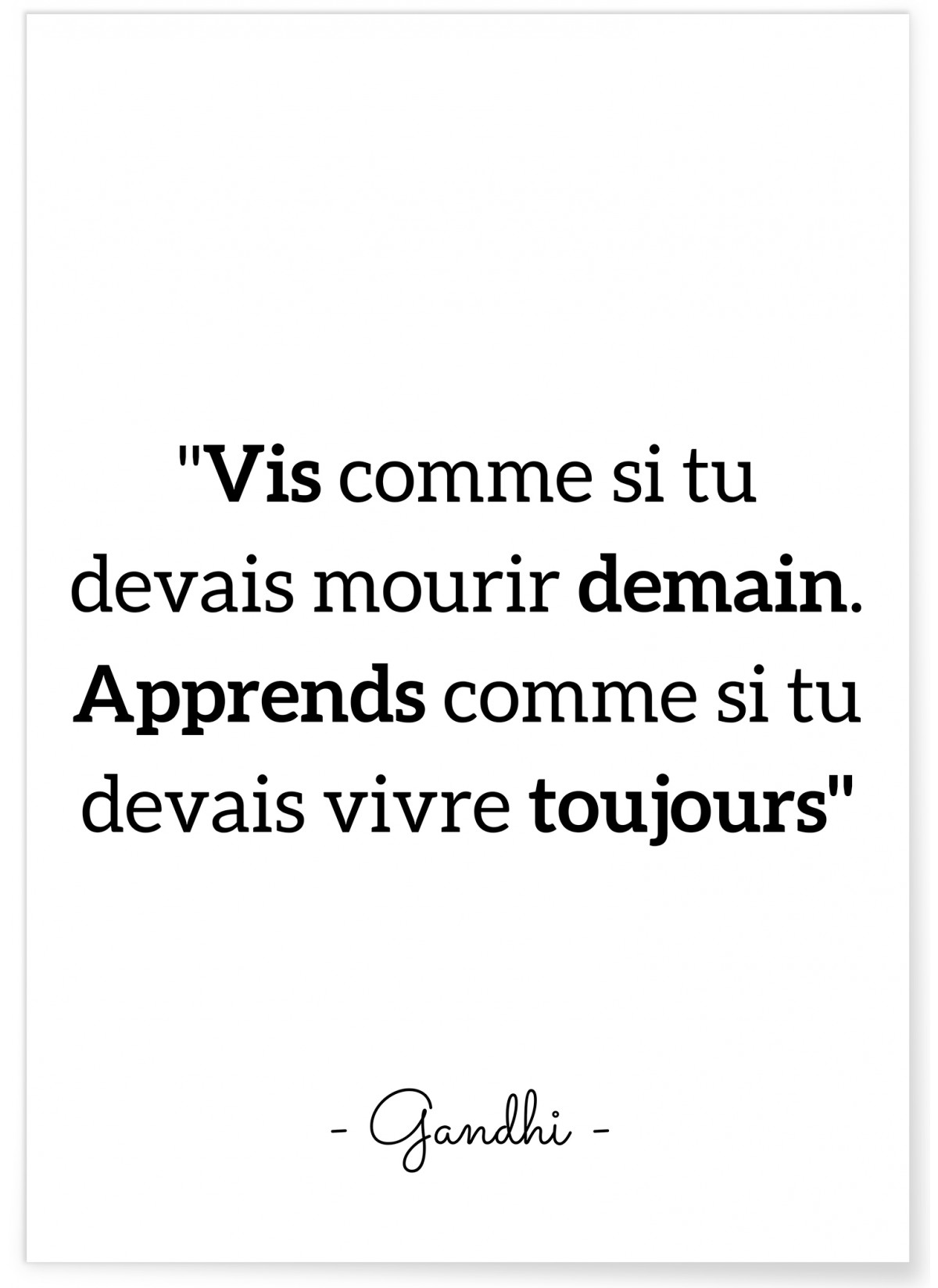 Poster Gandhi "Vis comme si..."