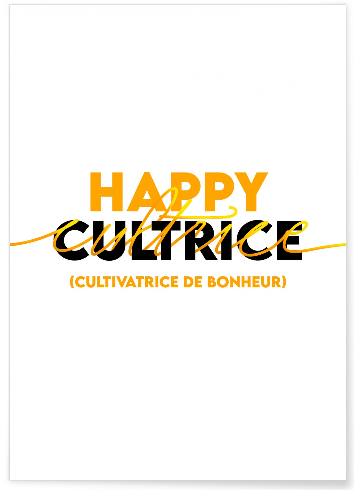 Affiche Happy cultrice