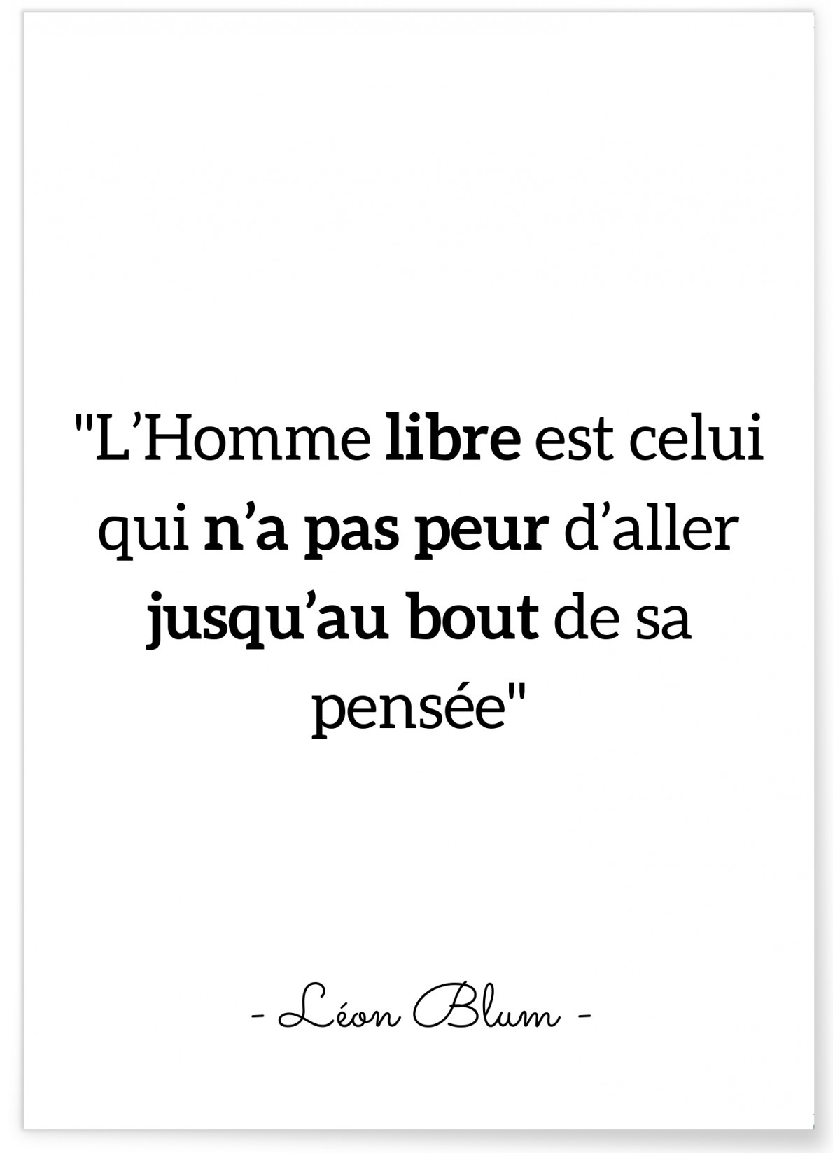 Affiche citation Léon Blum "L'Homme libre..."