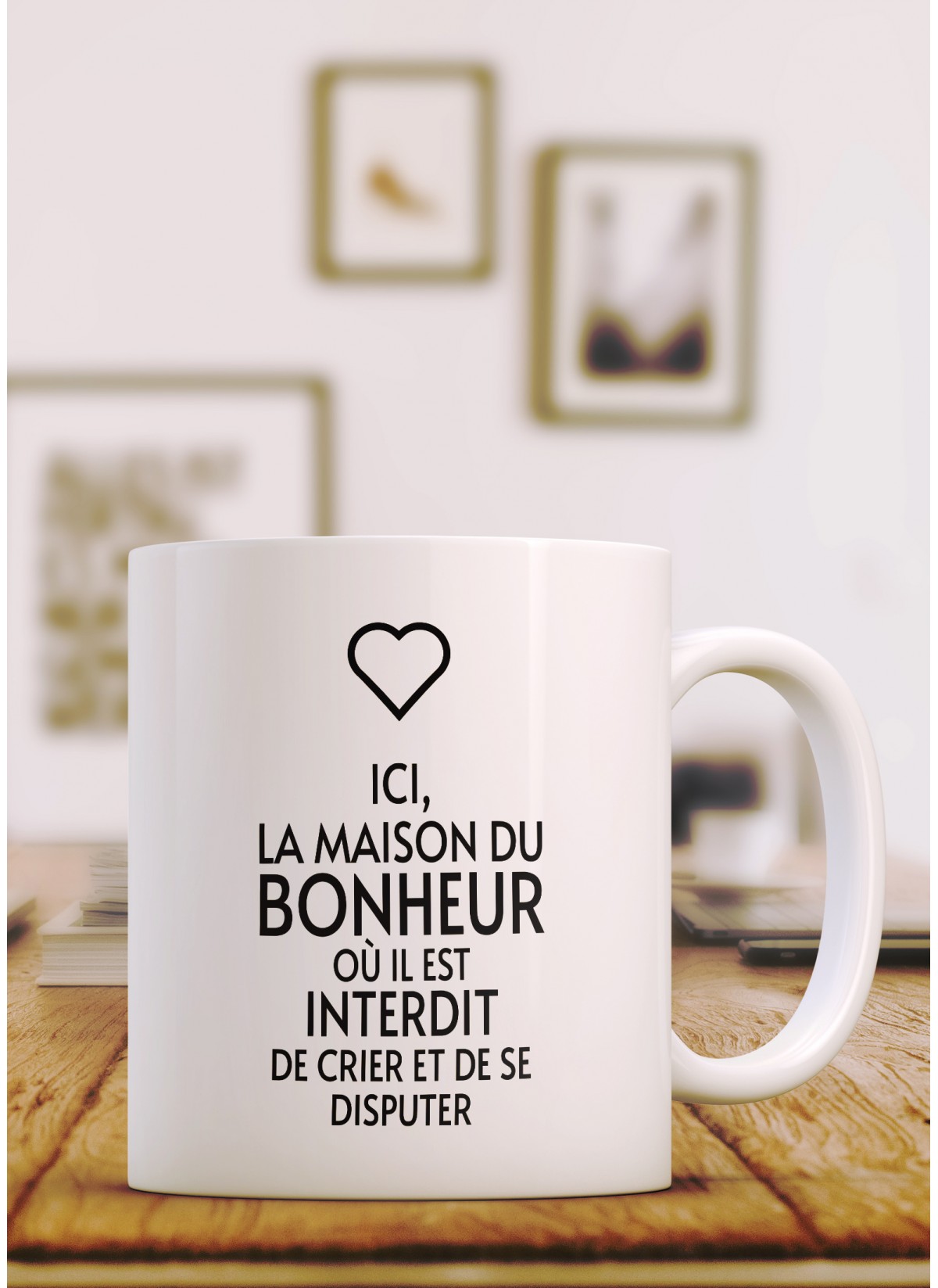 Mug "Ici la maison du bonheur"