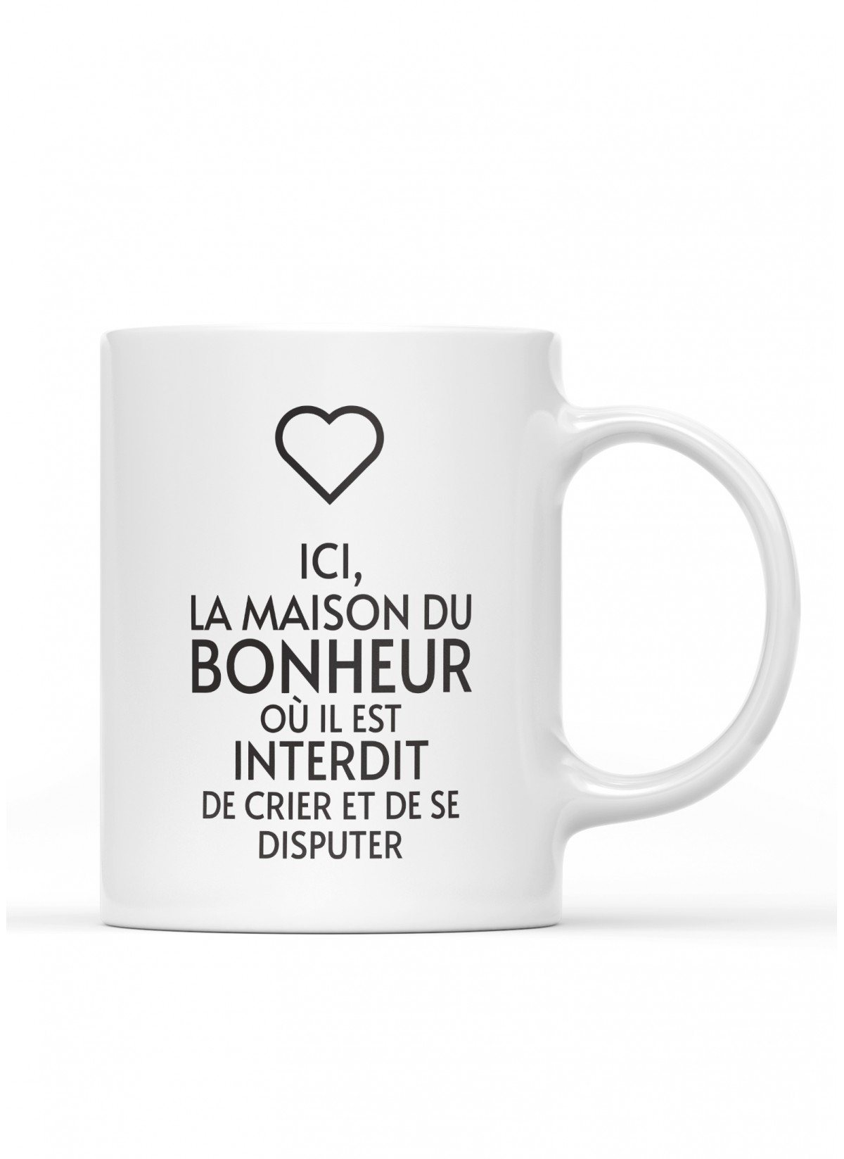 Mug "Ici la maison du bonheur"