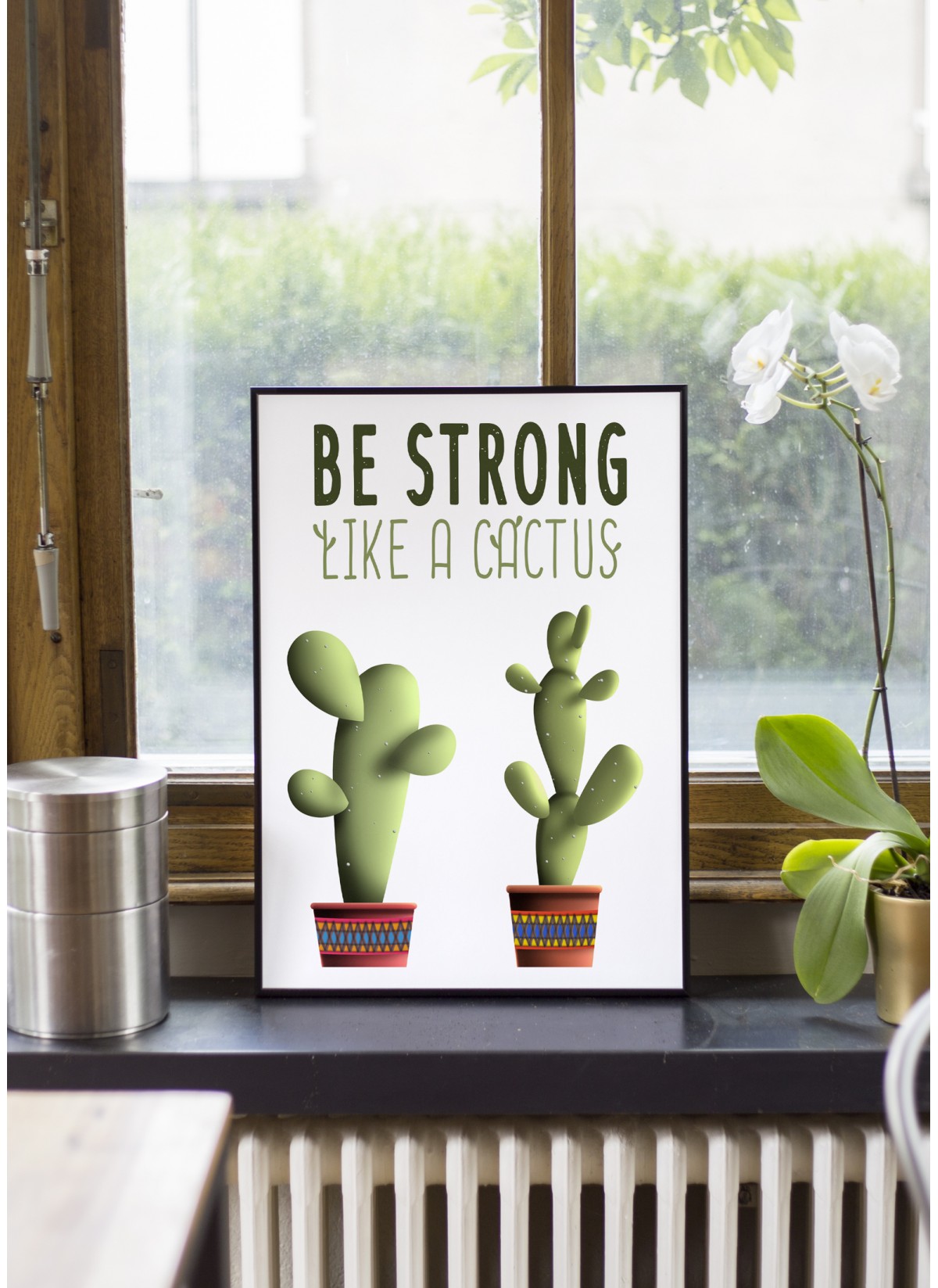 Poster "Be strong like a cactus"