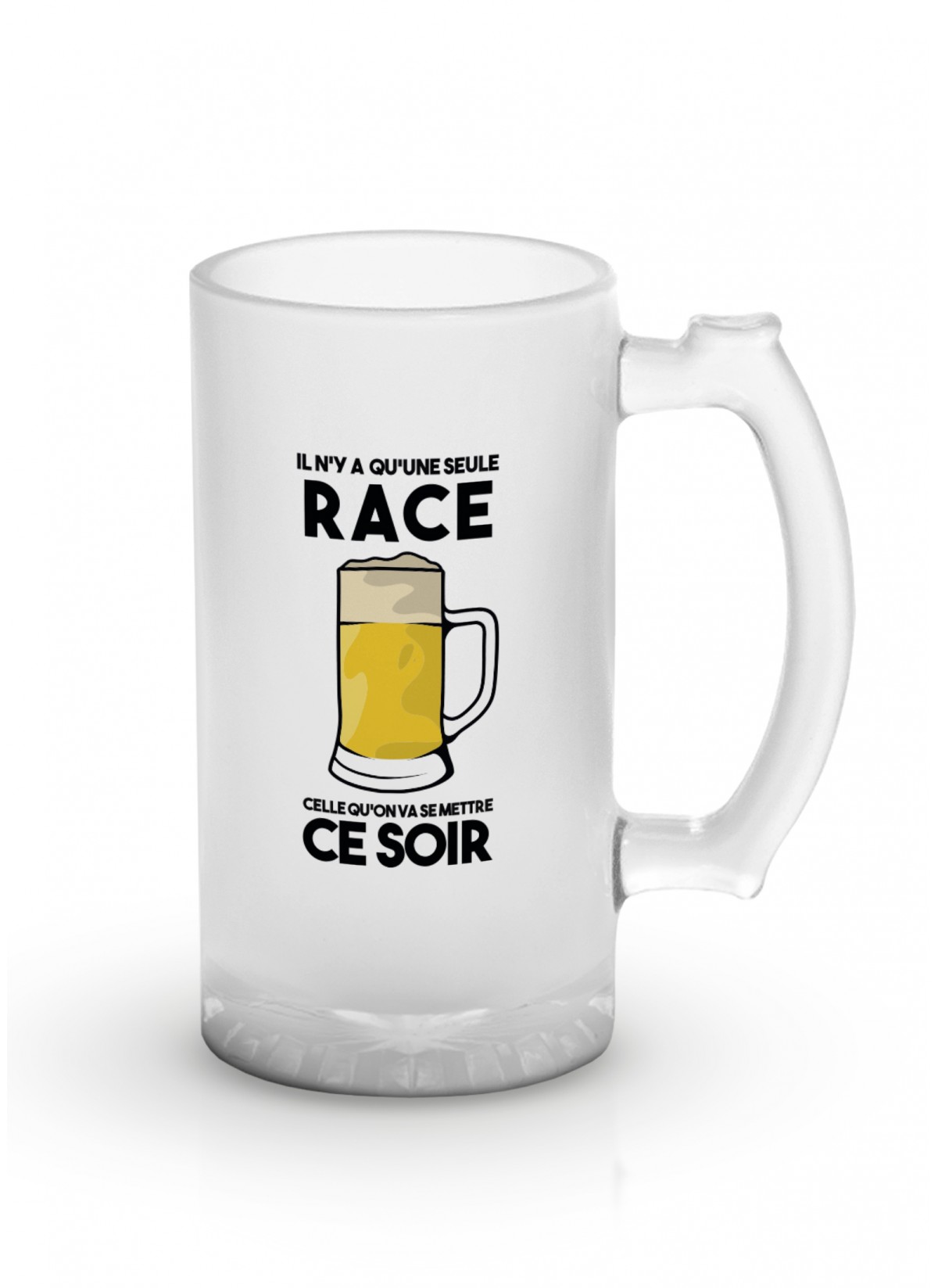 Chope de bière "Il n'y a qu'une seule race..."
