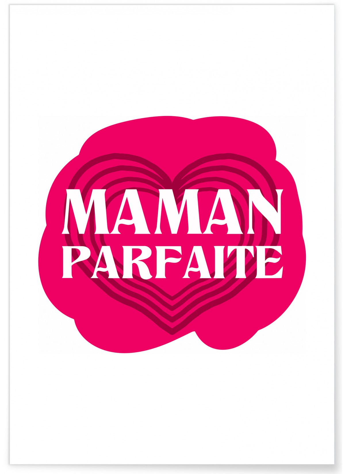 Affiche Maman Parfaite