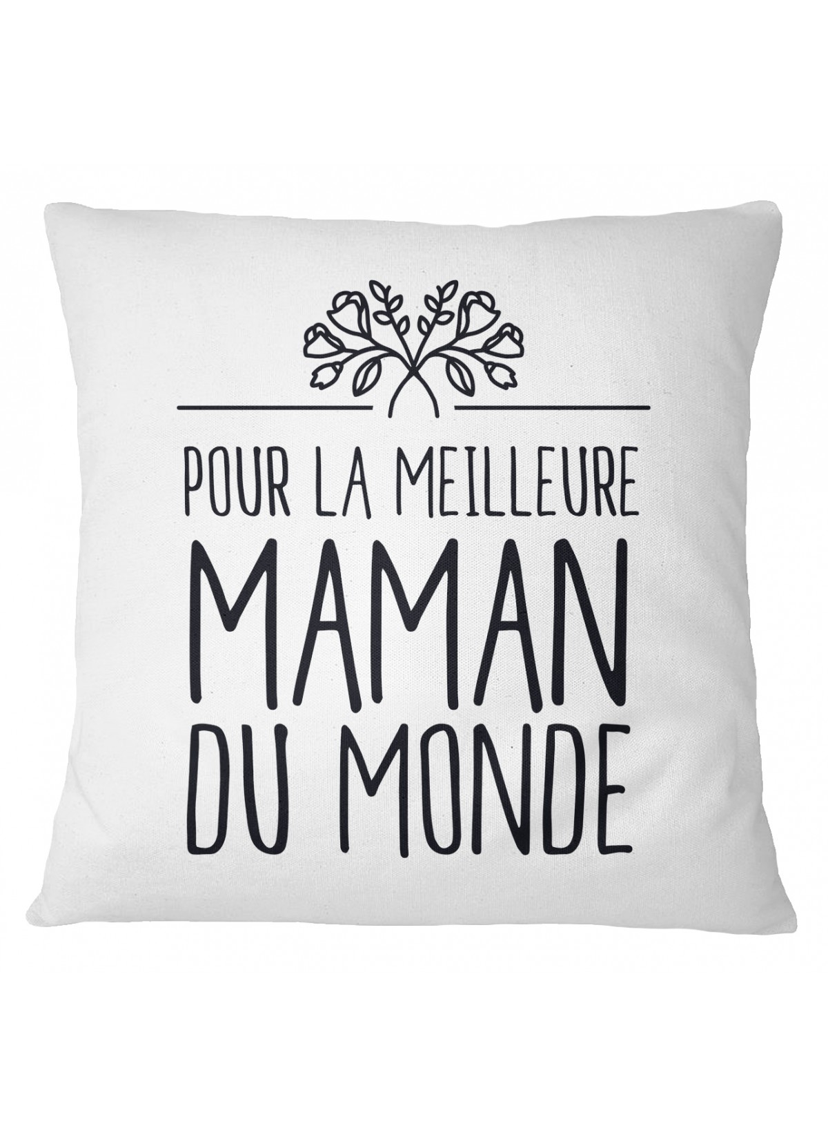Coussin "Pour la meilleure maman du Monde"