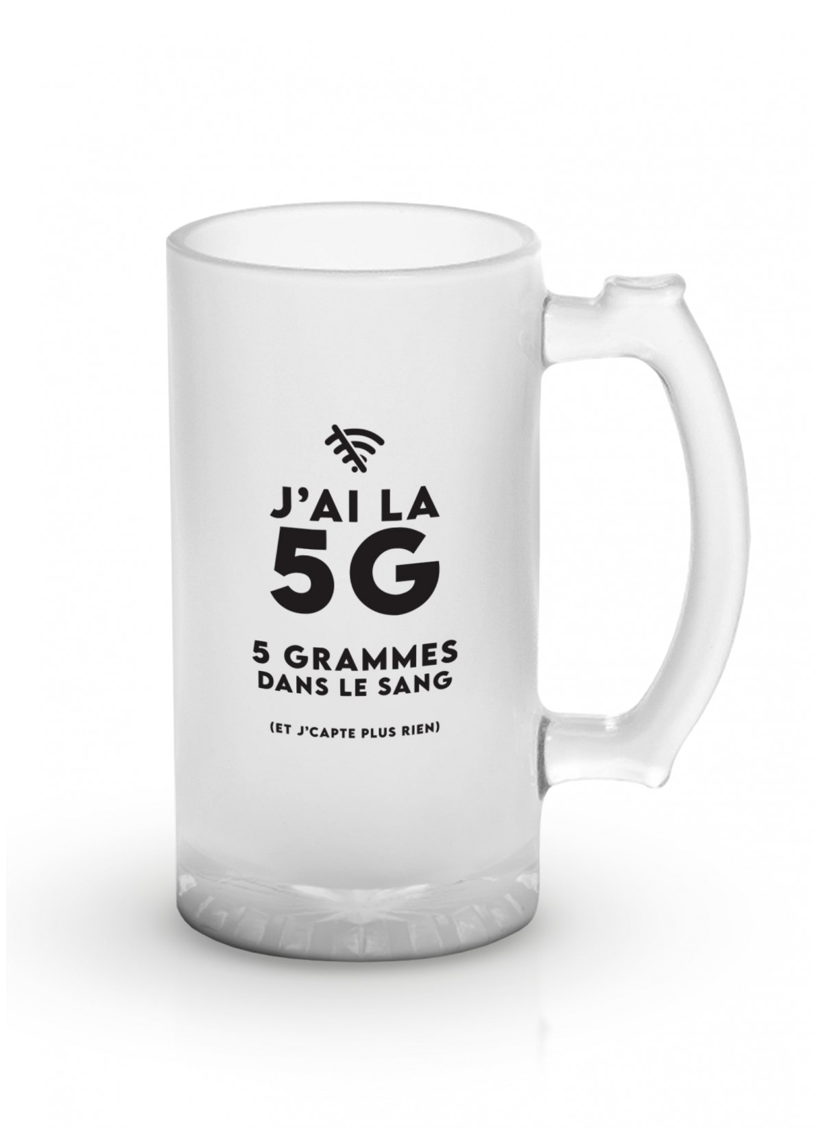 Chope de bière "J'ai la 5G", idée cadeau pour les amis | L’Afficherie