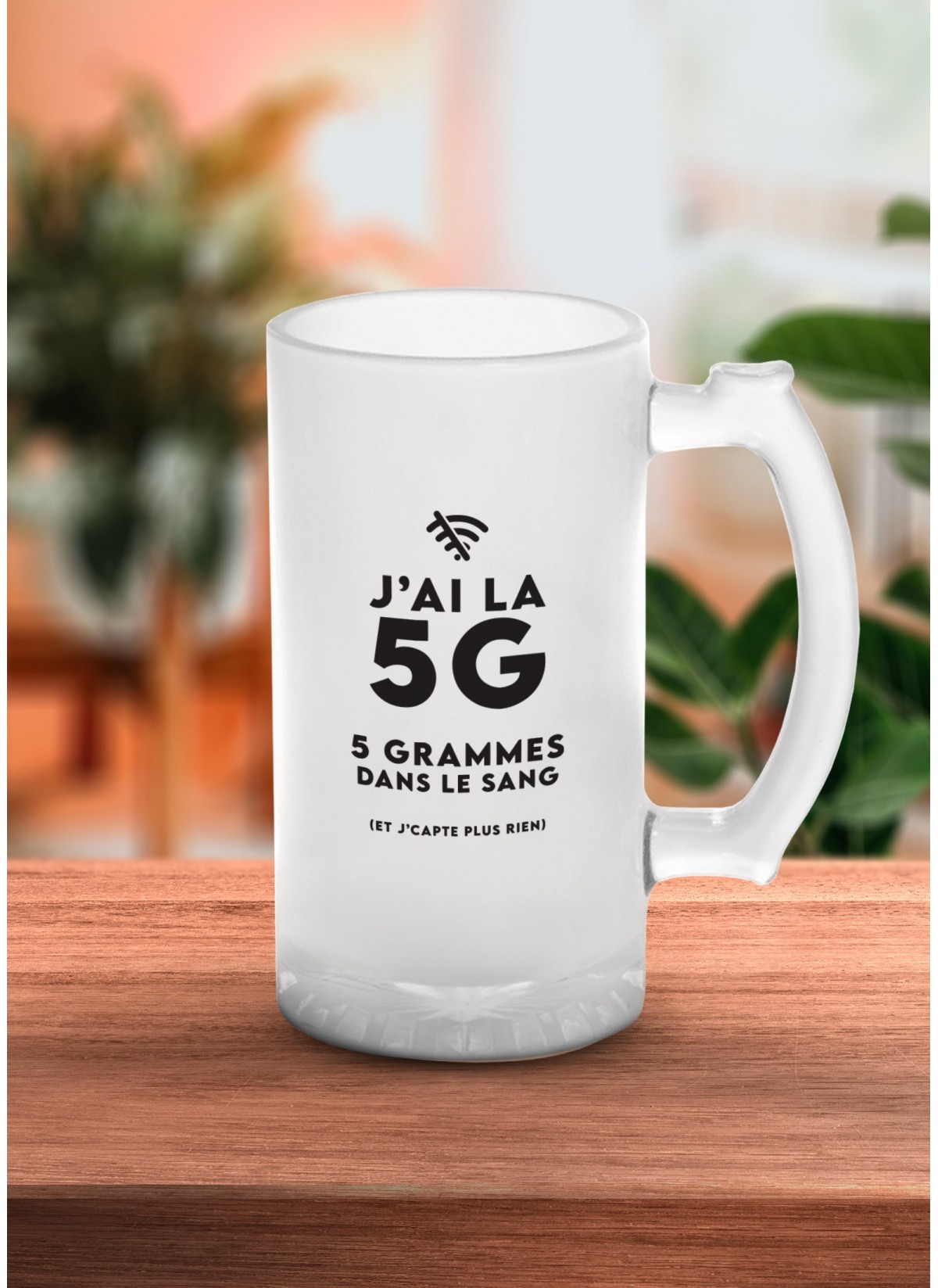 Chope de bière "J'ai la 5G", idée cadeau pour les amis | L’Afficherie