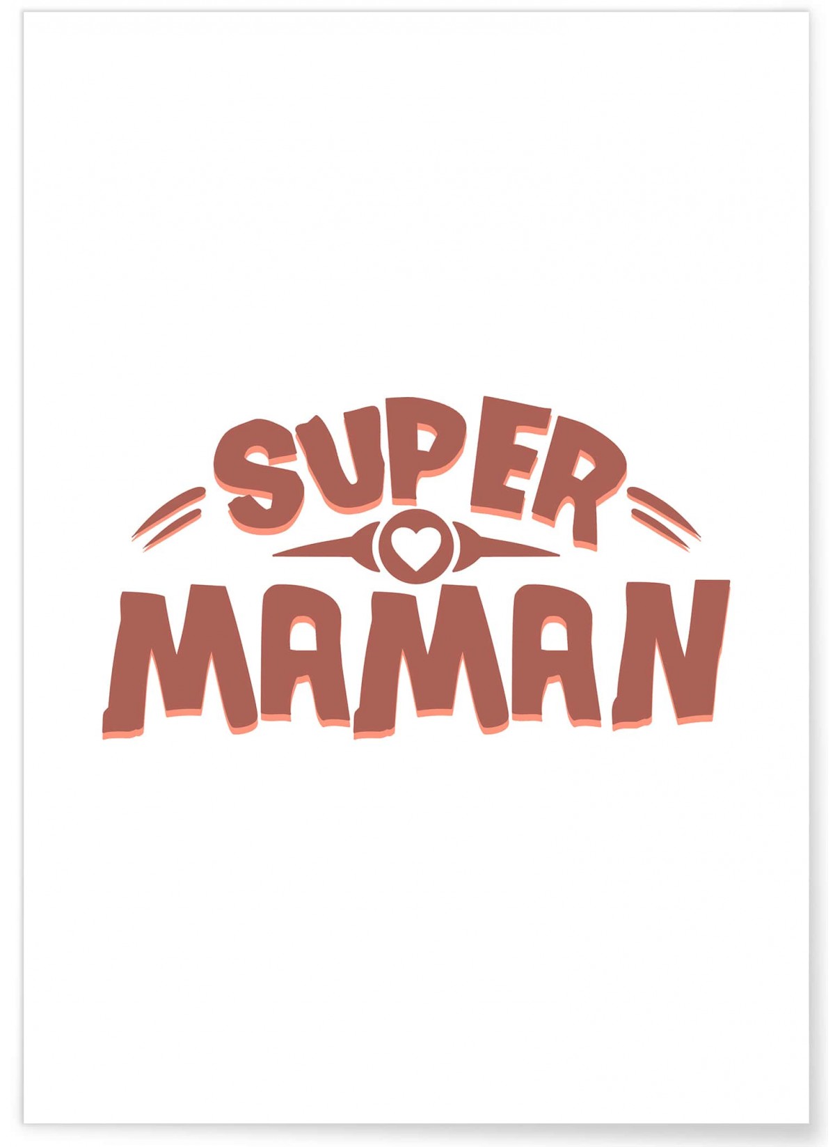 Affiche "Super maman..."