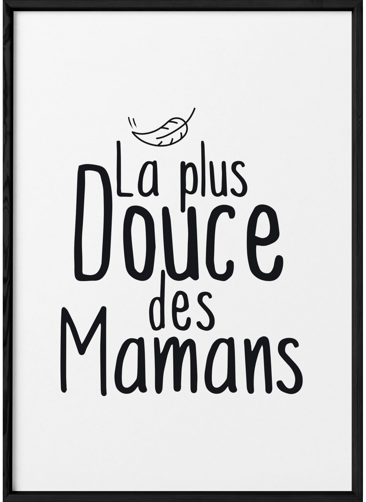 Affiche "La plus douce des mamans"