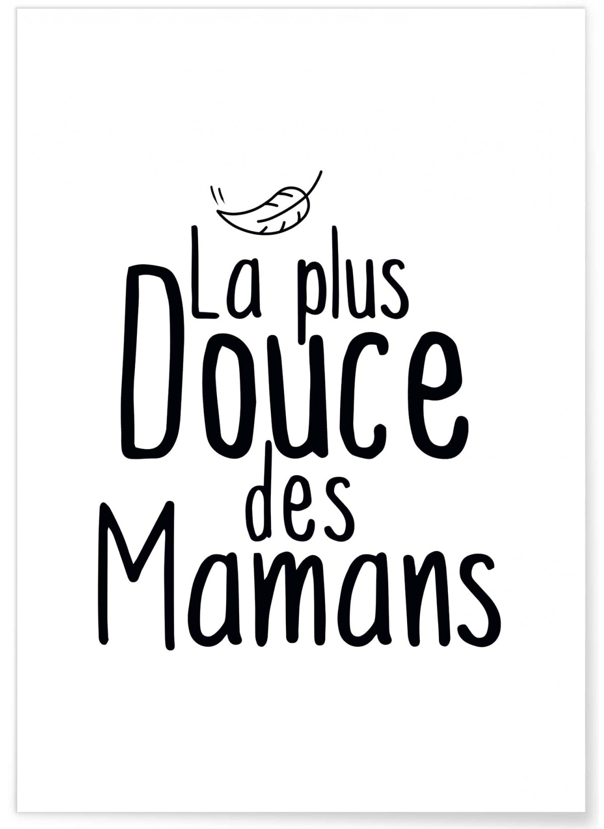 Affiche "La plus douce des mamans"